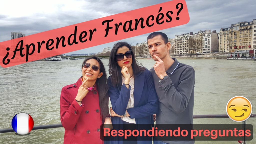 Preguntas Y Respuestas 9 Dudas Sobre Aprender Frances Coucoujl